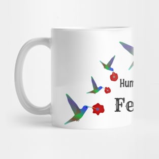 Hummingbird Feeder Label Mug